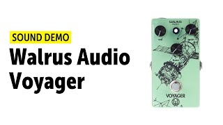 Walrus Audio Voyager