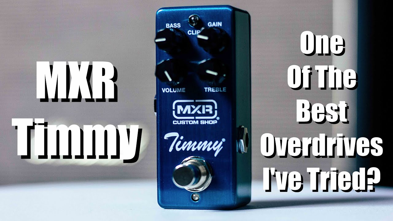 MXR Timmy Mini (A Great Transparent Overdrive?) - YouTube