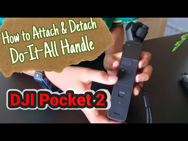 Attach & Detach / Release the Do-It-All Handle DJI Pocket 2 - YouTube