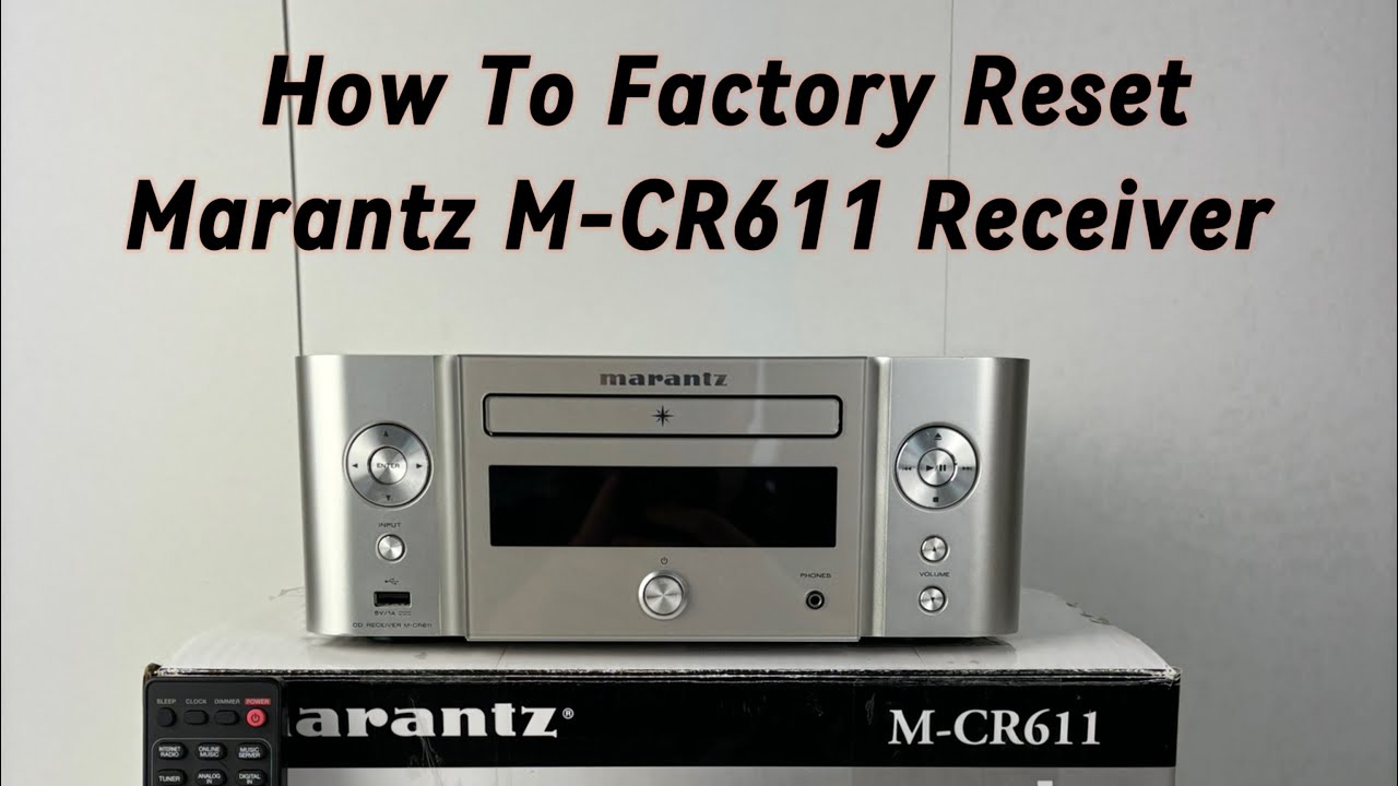 How To Factory Reset Marantz M-CR611 CD Receiver - YouTube
