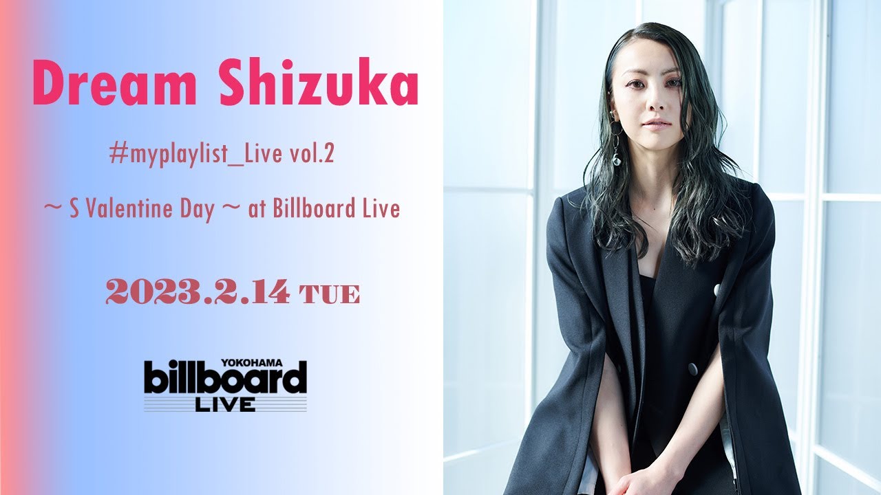 Dream Shizuka Video Message for Billboard Live 2023 - YouTube