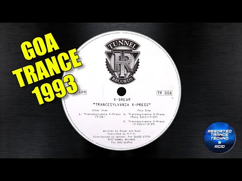 X-Dream - Trancesylvania X-Press [Tunnel Records] 1993 [Goa Trance