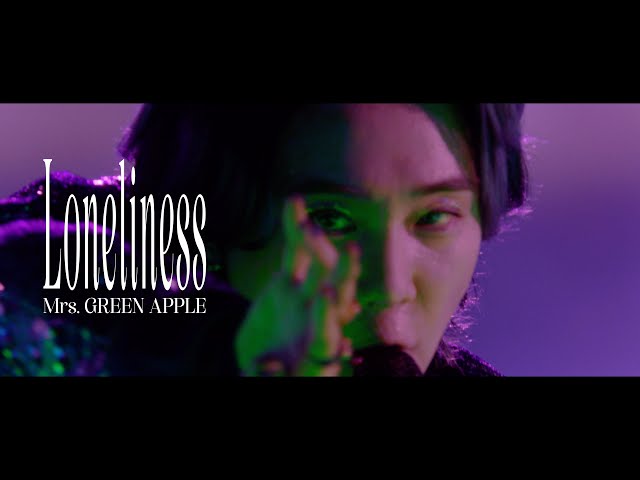 Mrs. GREEN APPLE – Loneliness【LIVE from “ゼンジン未到とヴェルト