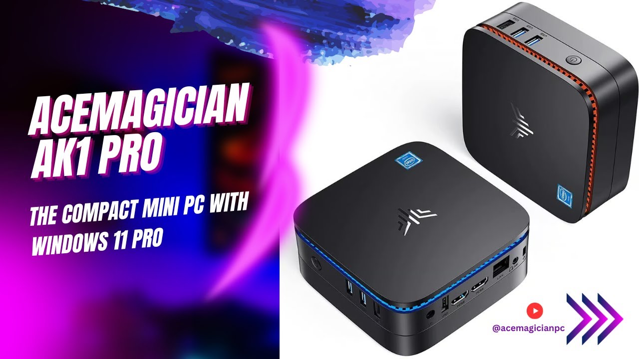 Acemagician AK1 PRO - The compact Mini PC with Windows 11 Pro
