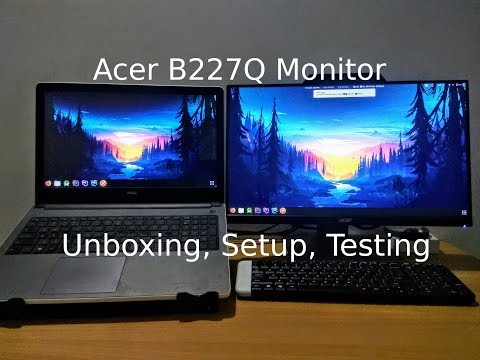 Unboxing | Acer B227Q Monitor - Unboxing, Setup, Testing - YouTube