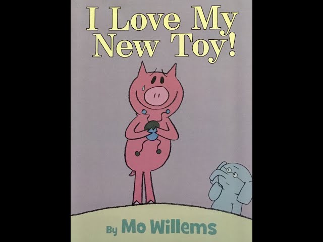 I Love My New Toy! (Read Aloud) - YouTube