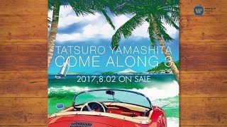 山下達郎「COME ALONG 3 -TRAILER-」 - YouTube