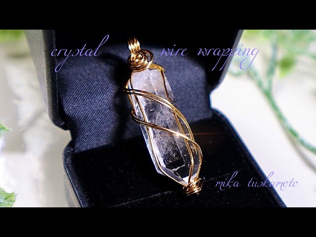 穴無し】クリスタルポイント✨ワイヤーラッピング✨巻き方💎水晶