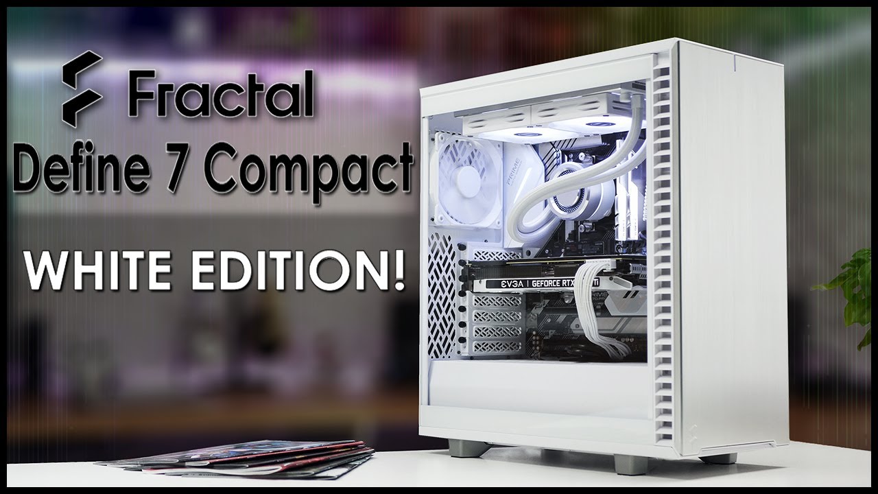 Fractal Define 7 Compact White Edition! - Review and PC Build