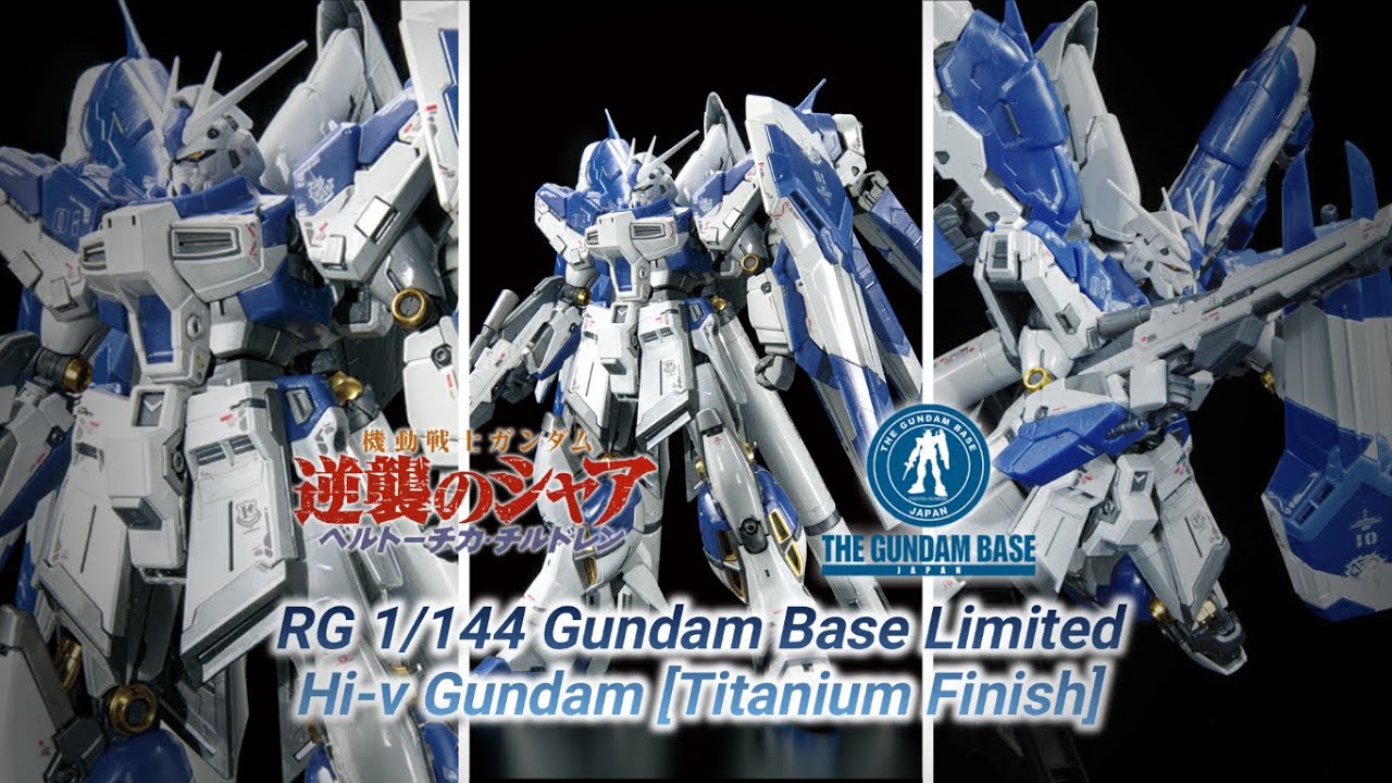 RG Gundam Base Limited Hi ν Gundam Titanium Finish - YouTube