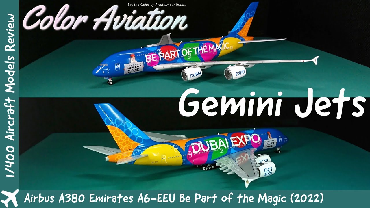 1/400 Gemini Jets Emirates Dubai Expo Be Part of the Magic Airbus