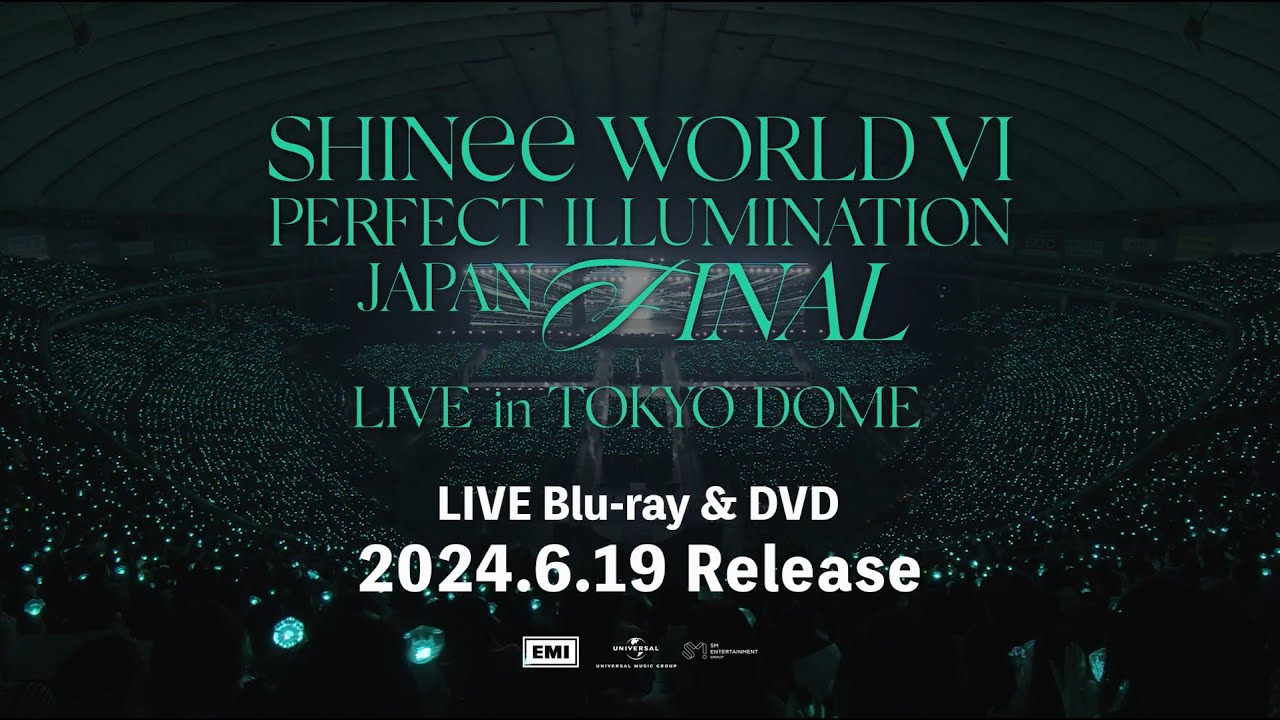 SHINee - 「SHINee WORLD VI [PERFECT ILLUMINATION] JAPAN FINAL LIVE