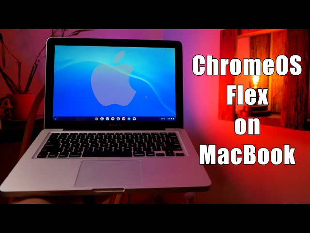 How to Install Chrome OS Flex on MacBook Pro - YouTube