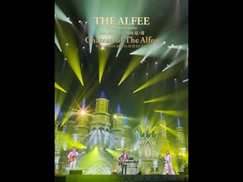 試聴用動画) THE ALFEE 45th Anniversary 夏ノ巻 29.July.2018 - YouTube