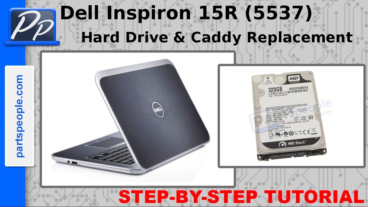 Dell Inspiron 15R (5537) Hard Drive & Caddy Video Tutorial