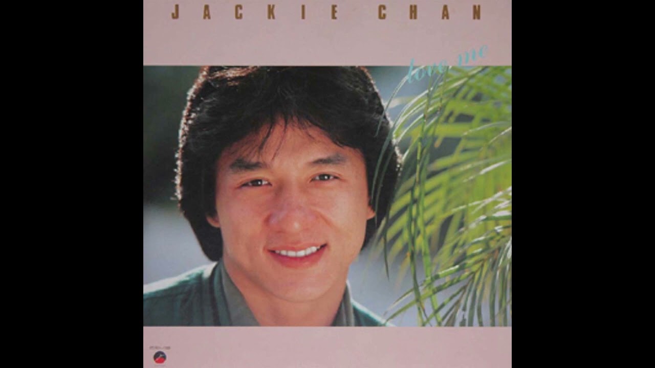 Jackie Chan (成龍) - Love Me (Full Album) - 1984 - YouTube