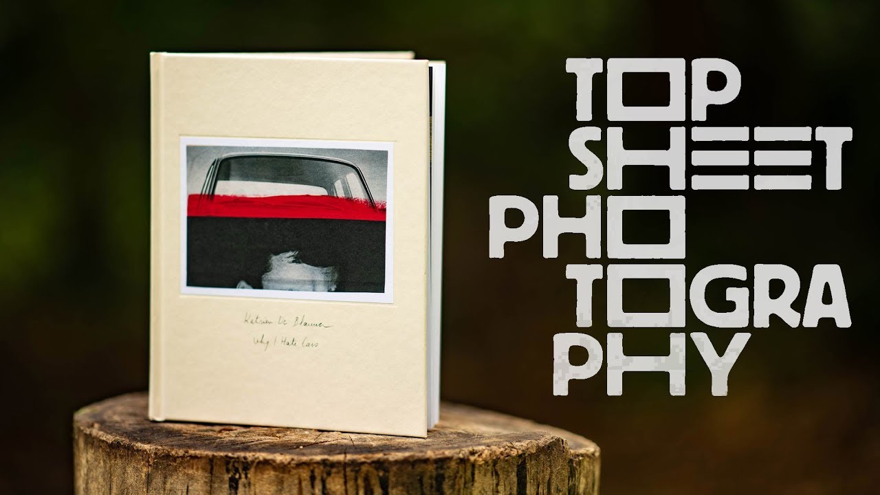 Art Photobook KATRIEN DE BLAUWER — WHY I HATE CARS / Topshit vlog