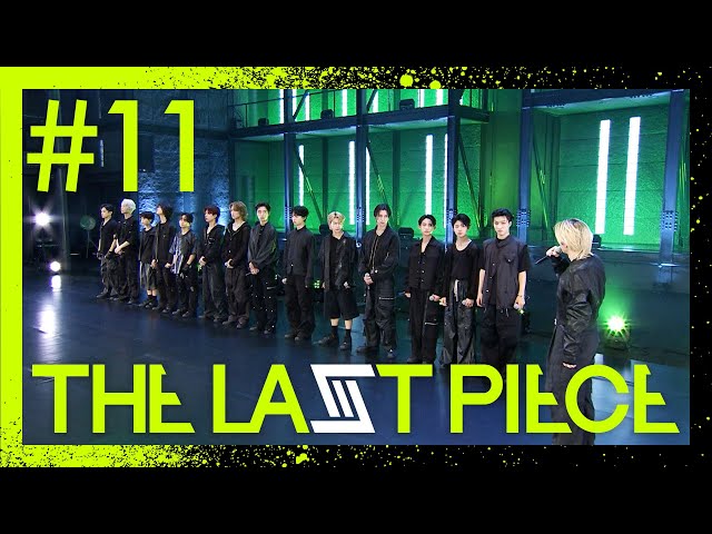 THE LAST PIECE 本編】Ep.11 / Spit Your Soul - YouTube