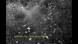 Keith Jarrett Trio : Death And The Flower - YouTube