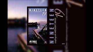 角松敏生 - Toshiki Kadomatsu Produce MIDNIGHT DRIVER 長江健次