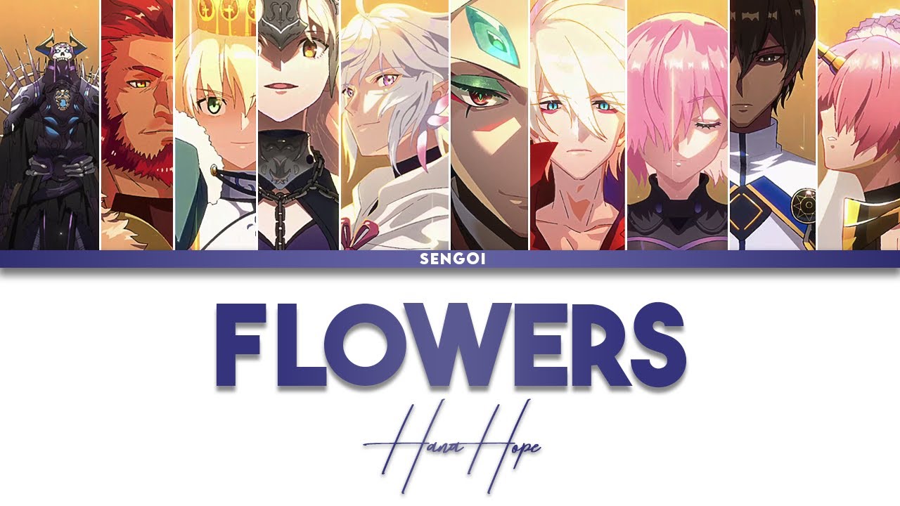 Fate/Grand Order」Memorial Movie 2023 | Hana Hope - flowers [Kan