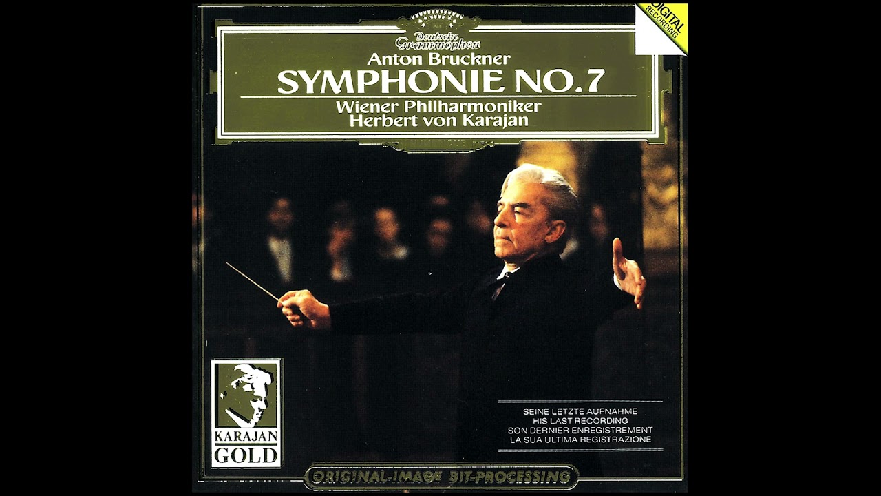 Anton Bruckner – Symphony No.7 in E major – Herbert von Karajan