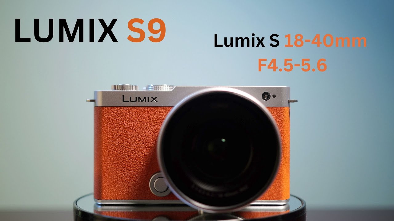 Lumix S9 (Orange) Lumix 18-40mm (Silver) Unboxing / 松下Lumix S9