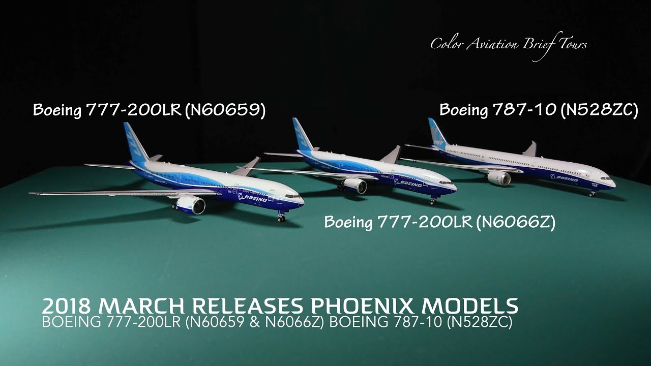 1:400 Boeing 777-200LR N60659 N6066Z & 787-10 N528ZC Phoenix