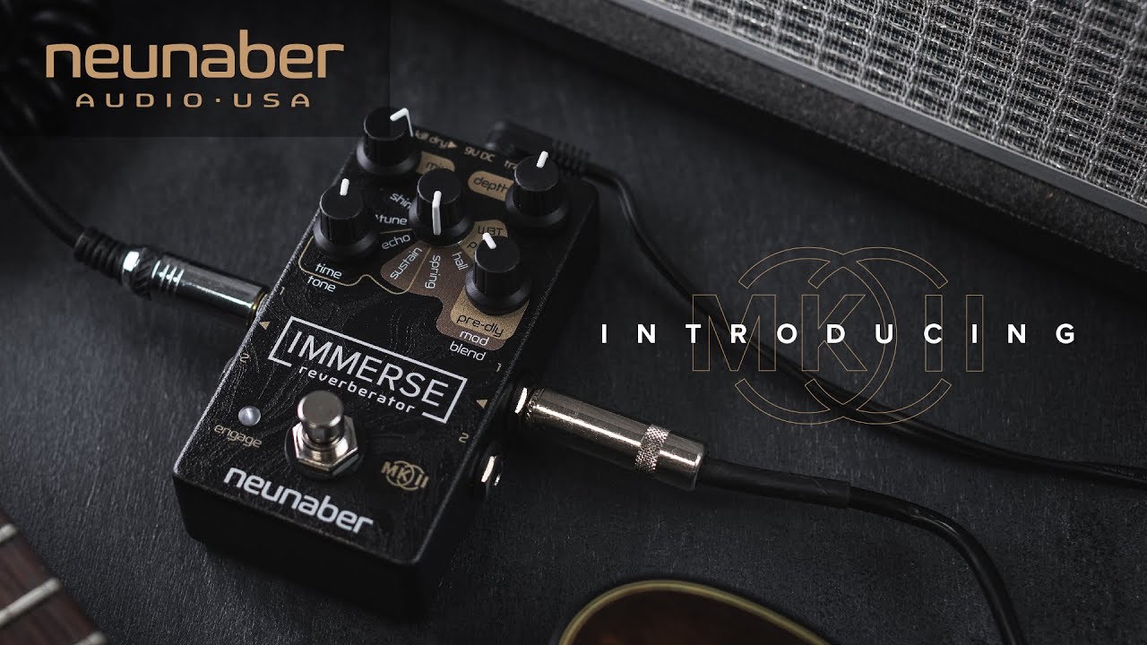 Neunaber Audio Effects Immerse Reverberator MkⅡ - 8種類のリバーブ