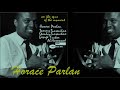 On the Spur of the Moment (long version) - Horace Parlan Quintet