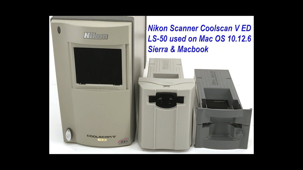 Nikon LS-50 Coolscan V ED scanner & Mac OS X Sierra 10.12.xxx