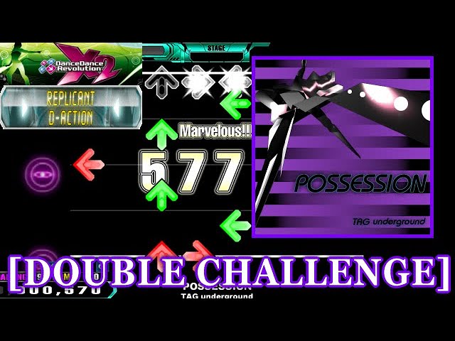 DDR X2】 POSSESSION / TAG underground [DOUBLE CHALLENGE] 譜面確認+