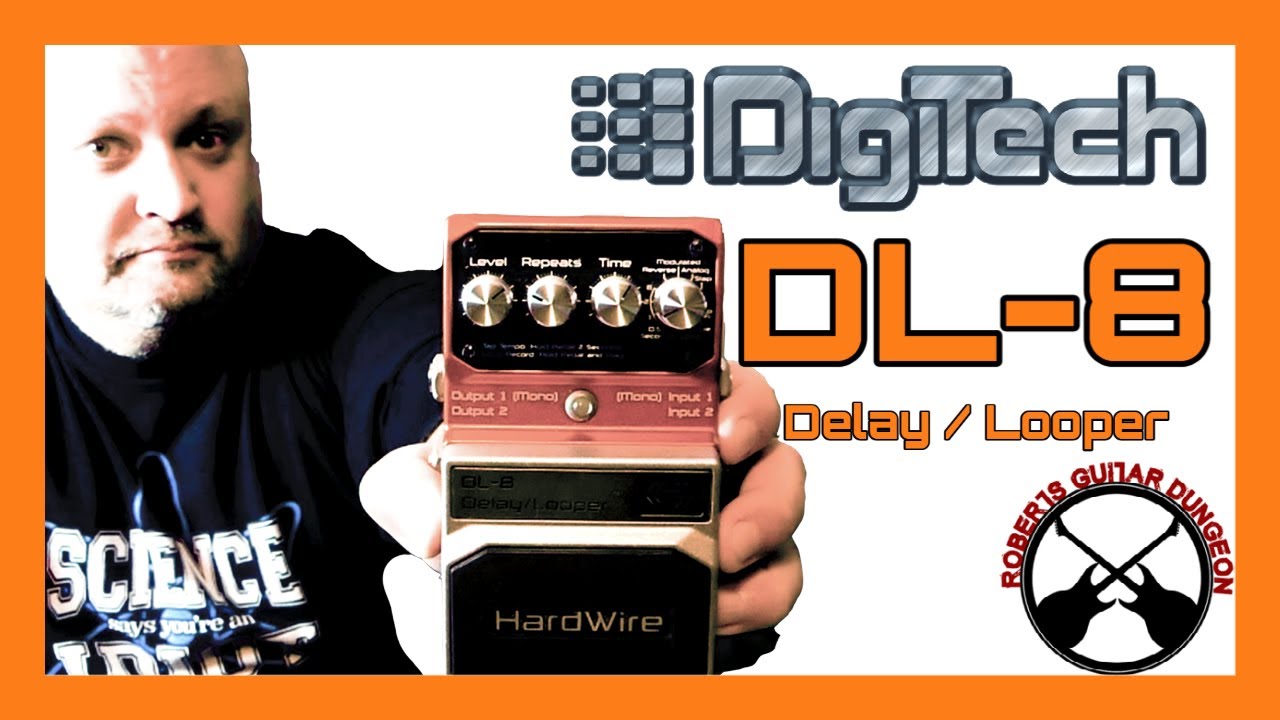 I See Why These Are Getting Expensive! | Digitech DL-8 Hardwire