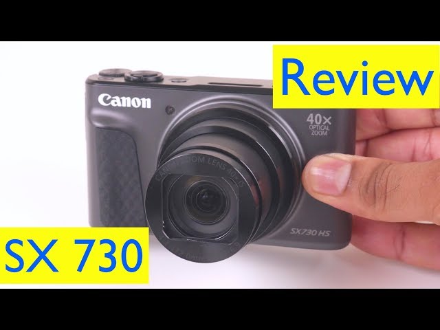 Canon PowerShot SX730 HS Review and Vlog HD Video Test and Zoom