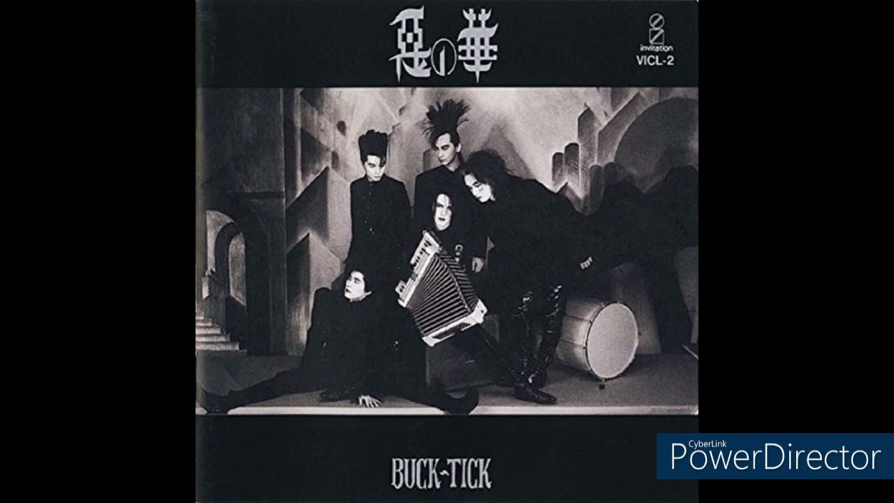 BUCK-TICK 悪の華 色褪せなくて良いアルバム！！名盤 - YouTube