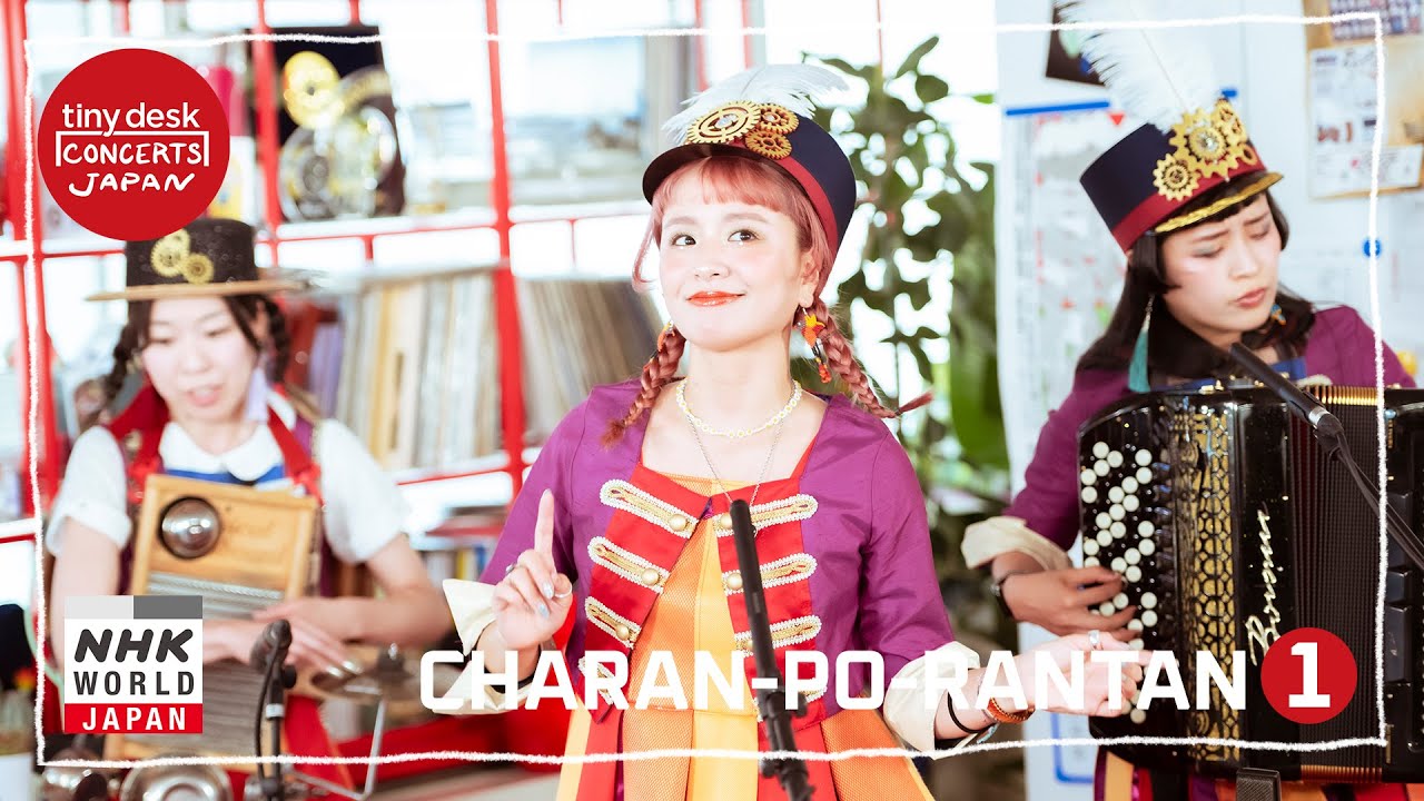 CHARAN-PO-RANTAN [1/2] - tiny desk concerts JAPAN - YouTube