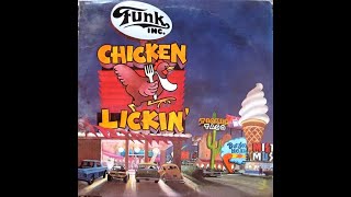 Funk Inc Chicken Lickin' - YouTube