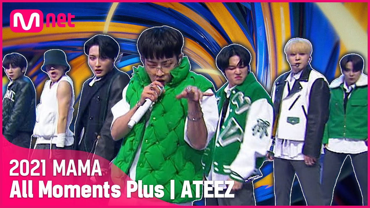 2021 MAMA] ATEEZ | All moments plus - YouTube
