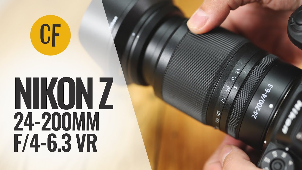 Nikon Z 24-200mm f/4-6.3 VR lens review - YouTube