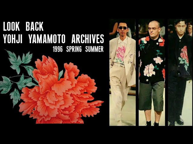 ヨウジヤマモトの歴史を振り返る」 1996ss 花と少年期について Look