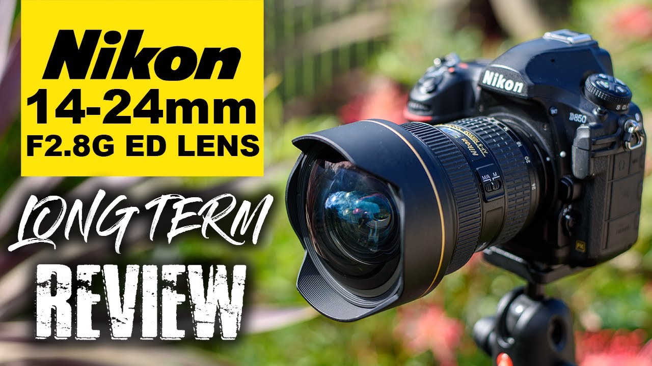 Nikon 14-24mm F2.8G ED Lens | LONG TERM REVIEW! - YouTube