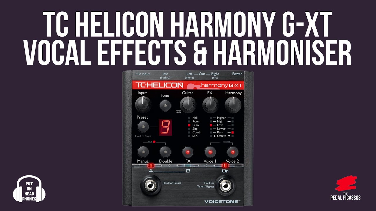 TC HELICON HARMONY G-XT VOCAL EFFECTS & HARMONISER - YouTube