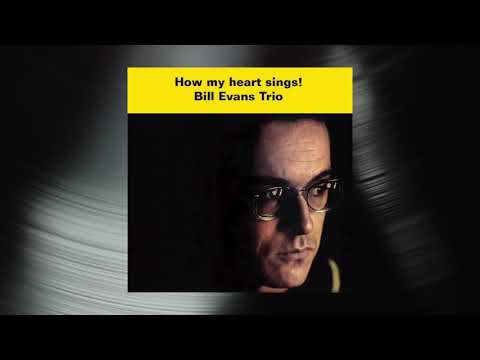 Bill Evans Trio – How My Heart Sings – Vinyl (LP, Album, Mono