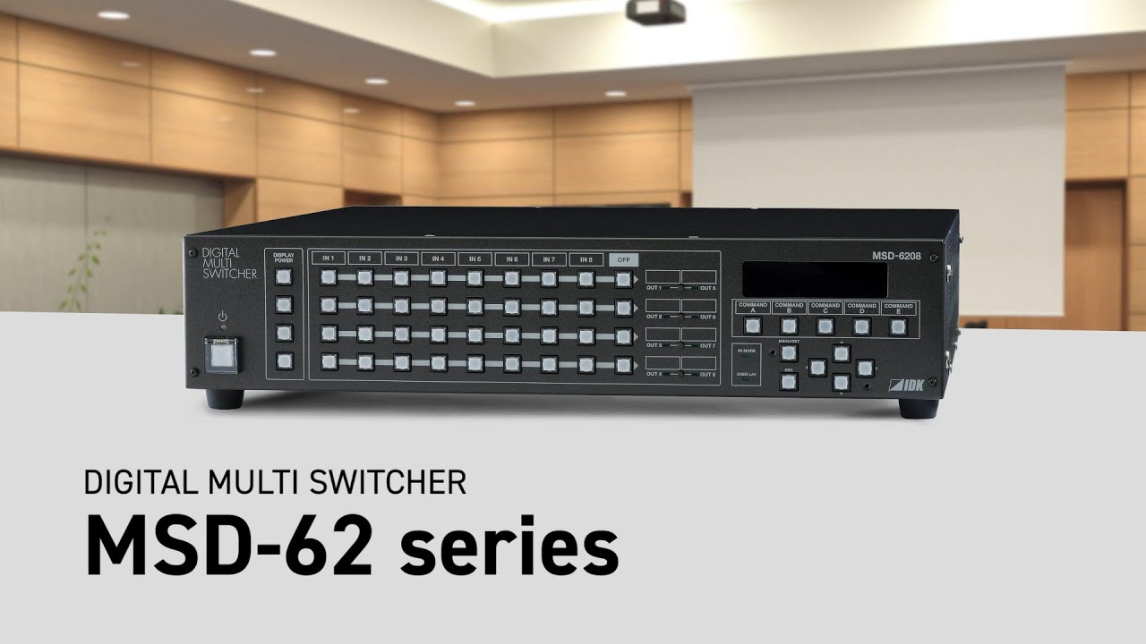 MSD-6204 - Digital Multi Switcher | IDK Corporation