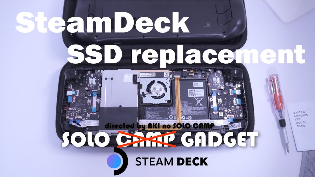 SteamDeck] Steam DeckのSSD交換！64Gから512Gへ！SteamDeck分解解説