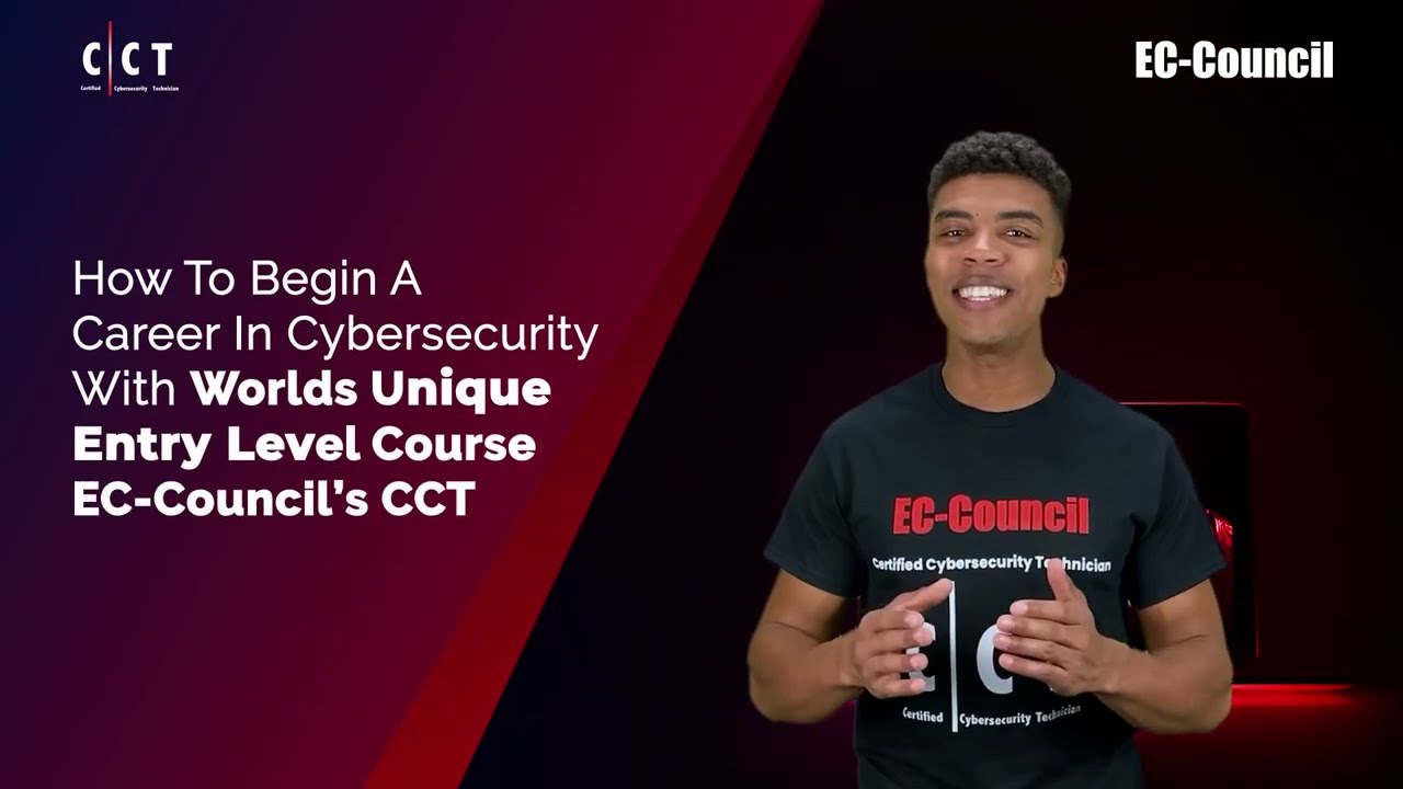 CCT Certification | Certified Cybersecurity Technician | EC-Council