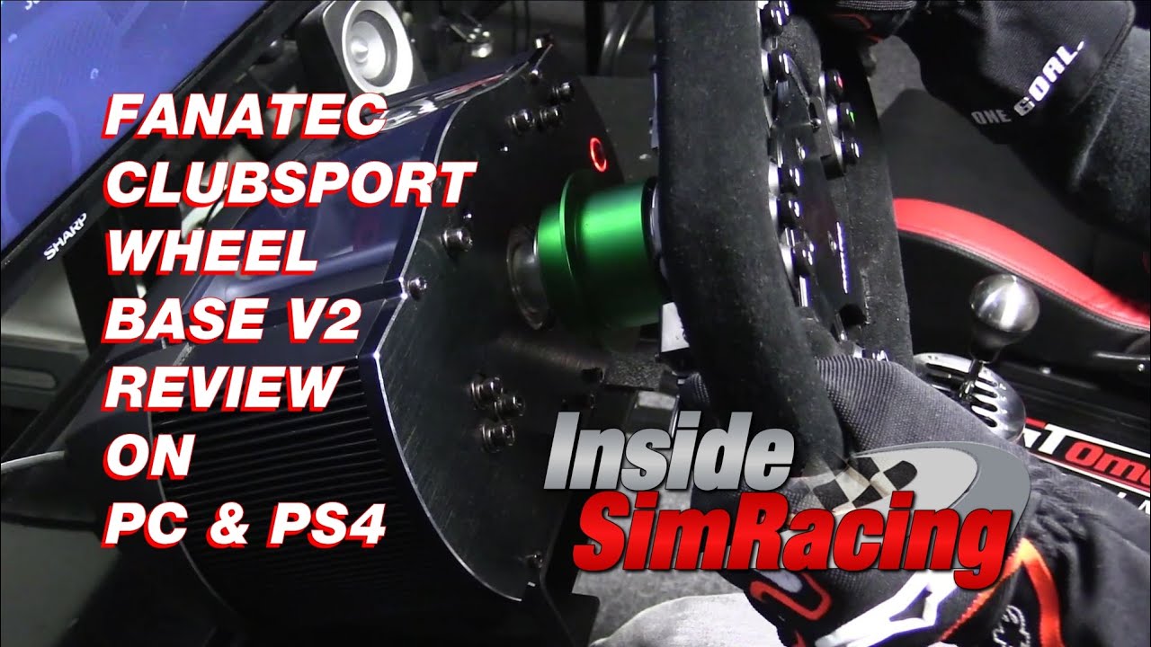 Fanatec ClubSport Wheel Base V2 Review on PC and PS4 - YouTube