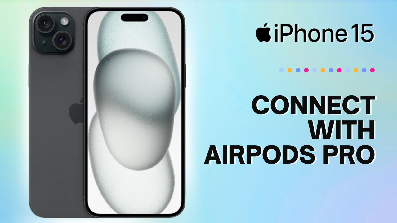 How to Connect with AirPods Pro on iPhone 15 - YouTube
