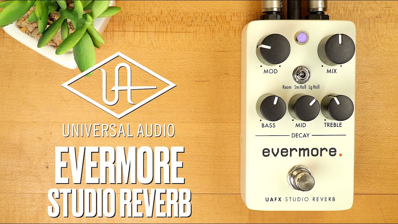 Evermore Studio Reverb – Universal Audio