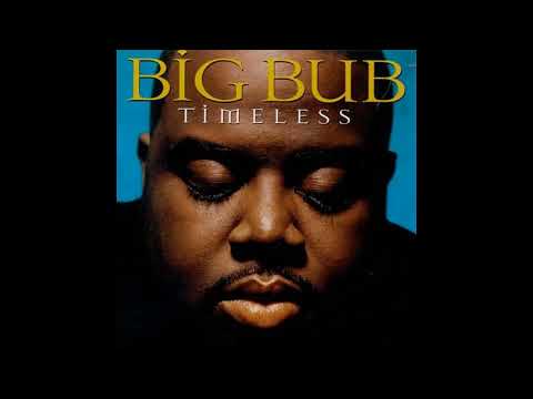 Big Bub - Timeless - Full Album 1997 - YouTube